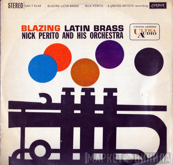 The Nick Perito Orchestra - Blazing Latin Brass