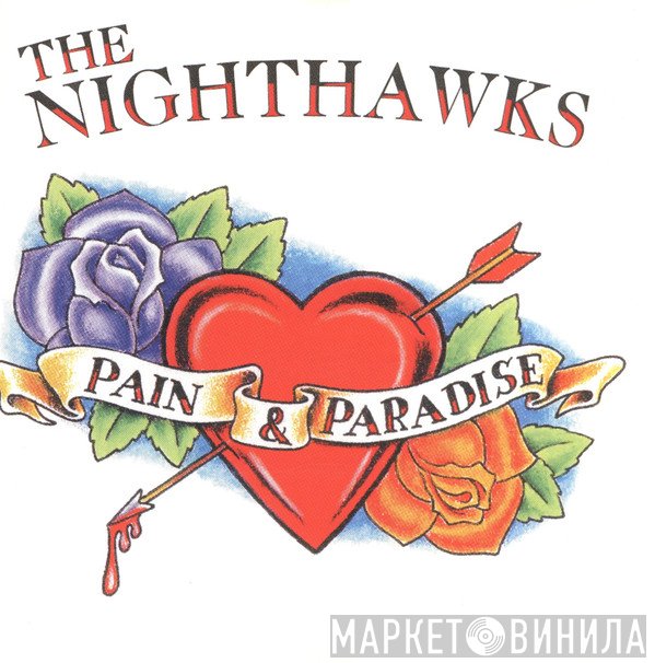 The Nighthawks  - Pain & Paradise