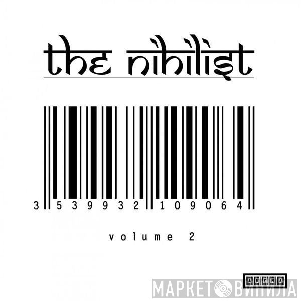 The Nihilist  - Volume 2