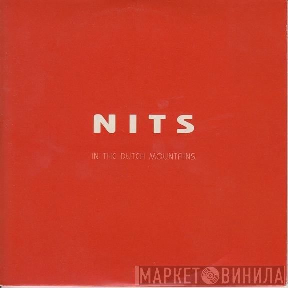 The Nits  - In The Dutch Mountains