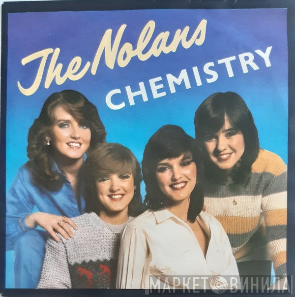 The Nolans - Chemistry