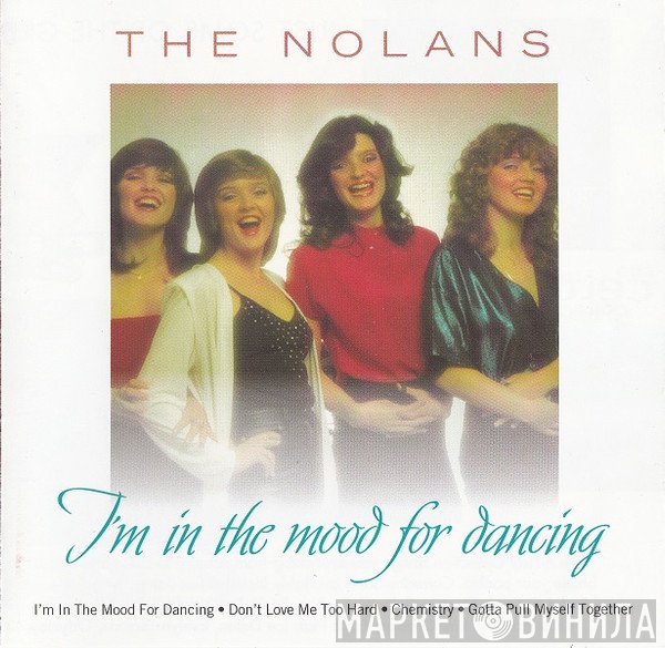 The Nolans - I'm In The Mood For Dancing
