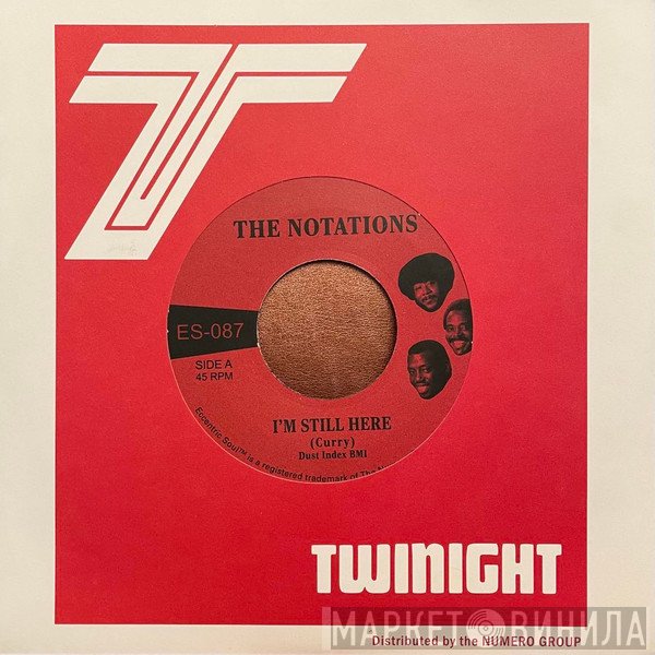 The Notations - I'm Still Here