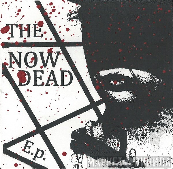 The Now Dead - The Now Dead E.P.