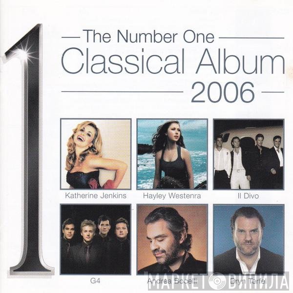  - The Number One Classical Album 2006