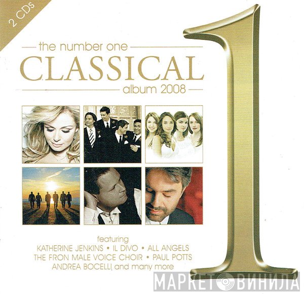  - The Number One Classical Album 2008