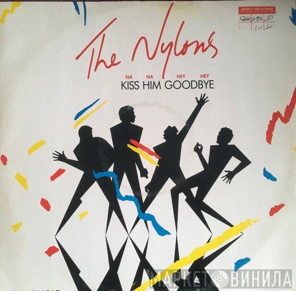 The Nylons - Kiss Him Goodbye