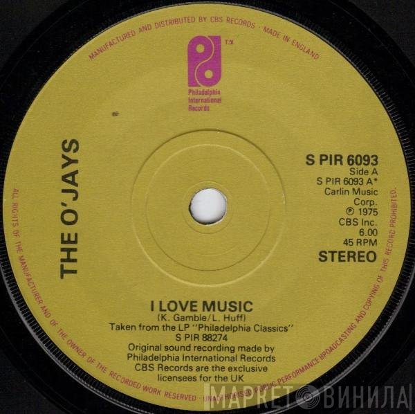 The O'Jays  - I Love Music / Love Train