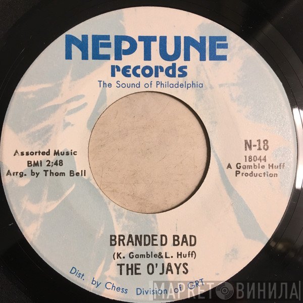 The O'Jays  - Branded Bad