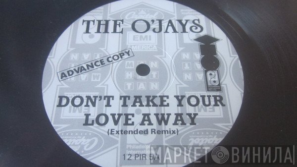 The O'Jays - Don't Take Your Love Away