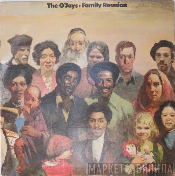 The O'Jays - Family Reunion