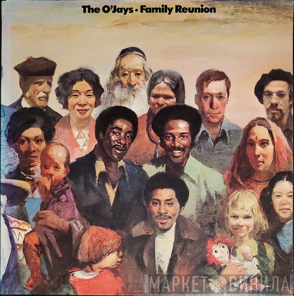 The O'Jays  - Family Reunion