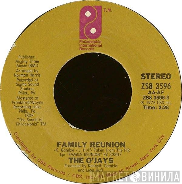 The O'Jays - Family Reunion
