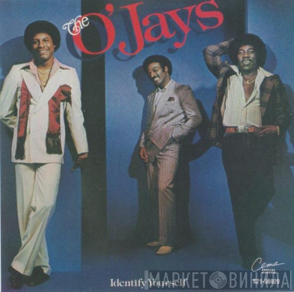 The O'Jays - Identify Yourself