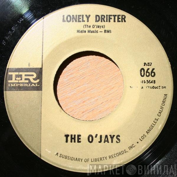 The O'Jays - Lonely Drifter / Stand In For Love