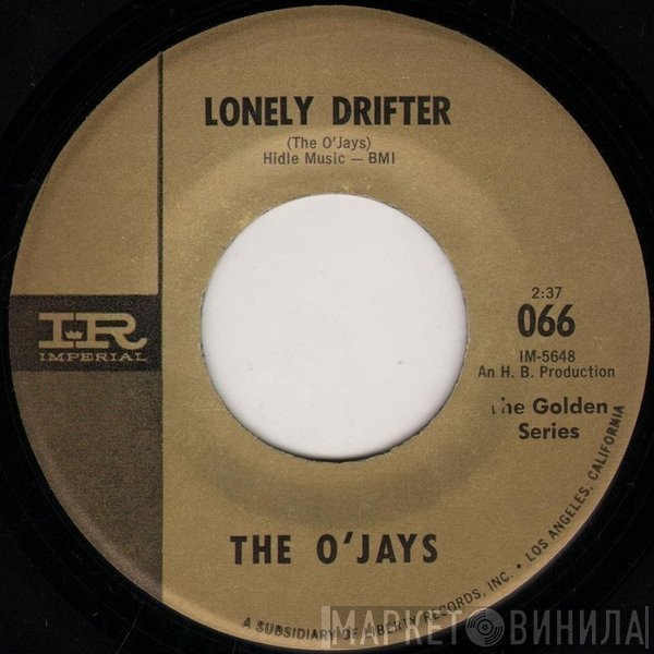 The O'Jays - Lonely Drifter / Stand In For Love