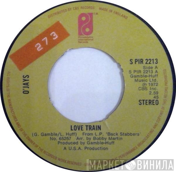 The O'Jays  - Love Train