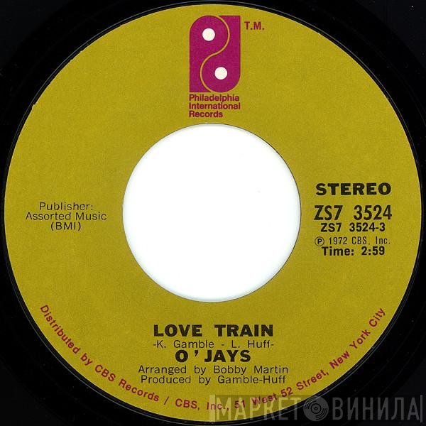 The O'Jays  - Love Train