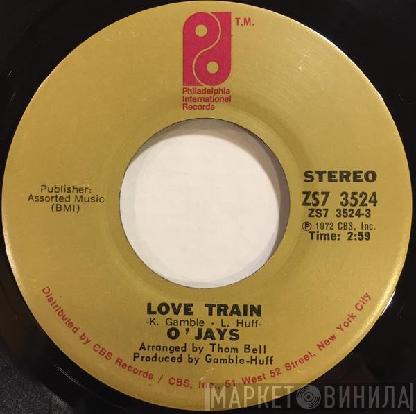 The O'Jays  - Love Train