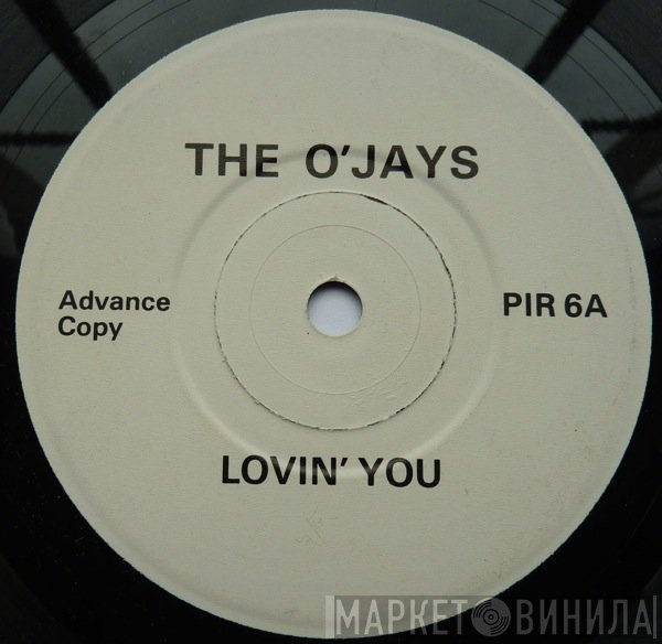 The O'Jays - Lovin' You