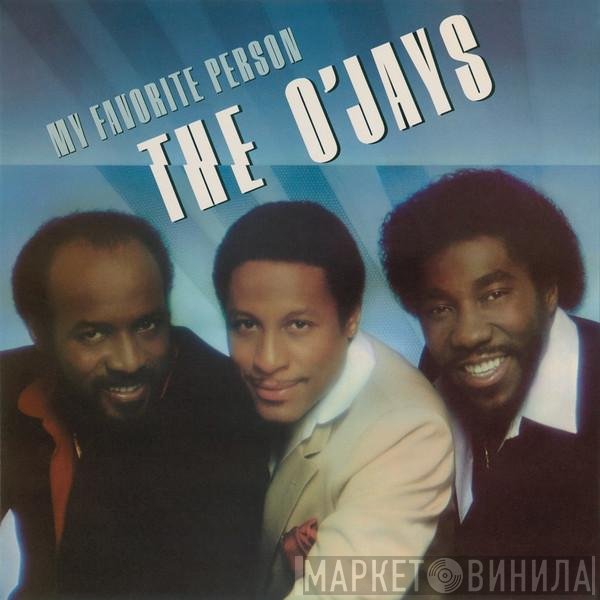 The O'Jays  - My Favorite Person
