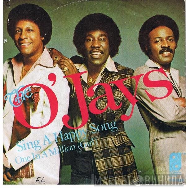 The O'Jays - Sing A Happy Song