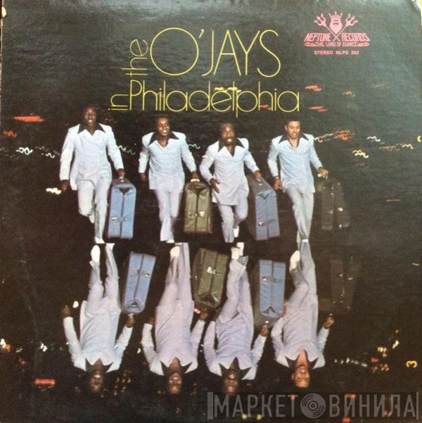 The O'Jays  - The O'Jays In Philadelphia