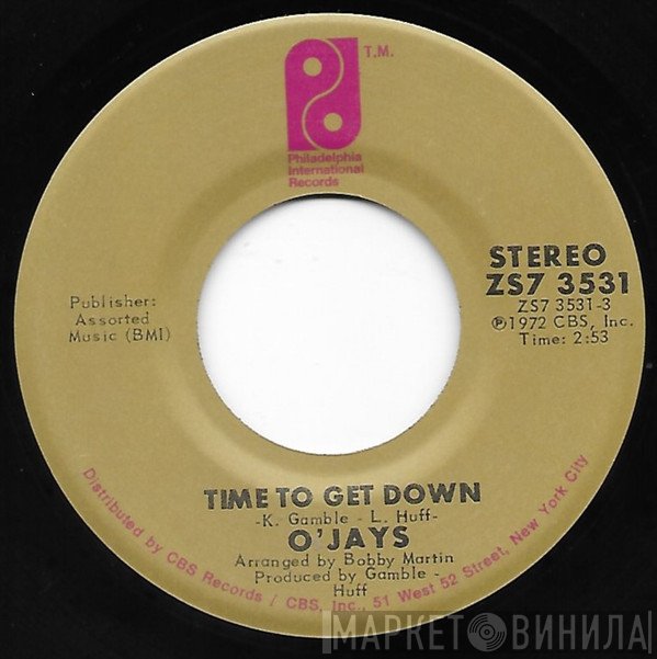 The O'Jays - Time To Get Down / Shiftless, Shady, Jealous Kind Of People