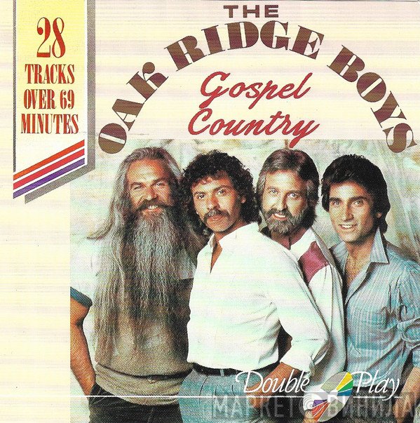 The Oak Ridge Boys - Gospel Country