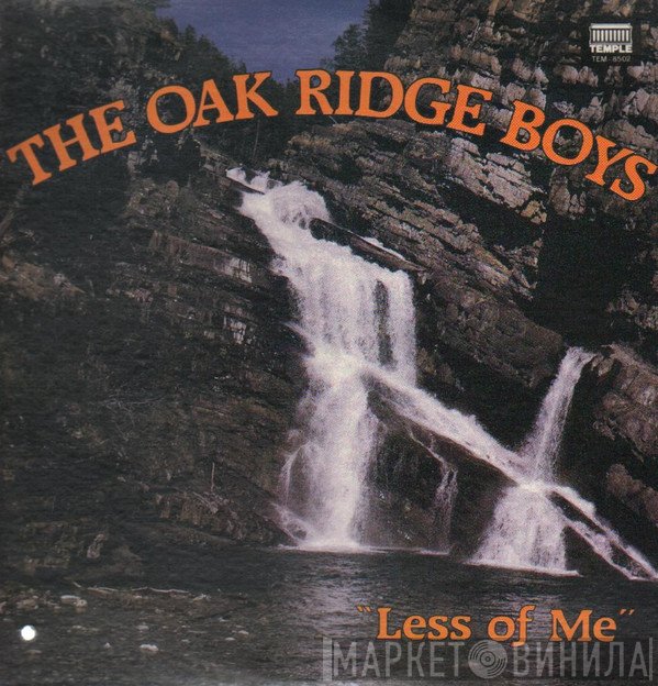 The Oak Ridge Boys  - Less Of Me