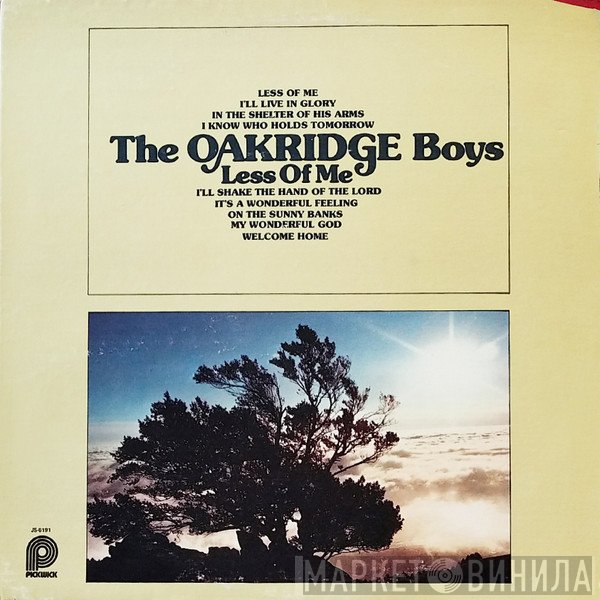 The Oak Ridge Boys  - Less Of Me