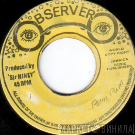The Observers - International Pum Pum / Reggae Matic