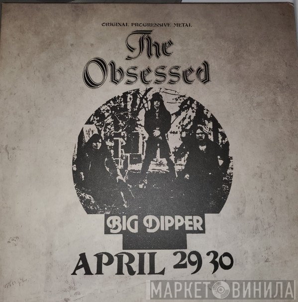 The Obsessed - Live At Big Dipper