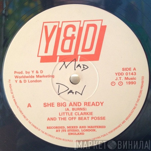 The Offbeat Posse, Little Clarkie - She Big And Ready / Don't Go Away