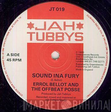 The Offbeat Posse, Errol Bellot - Sound Ina Fury