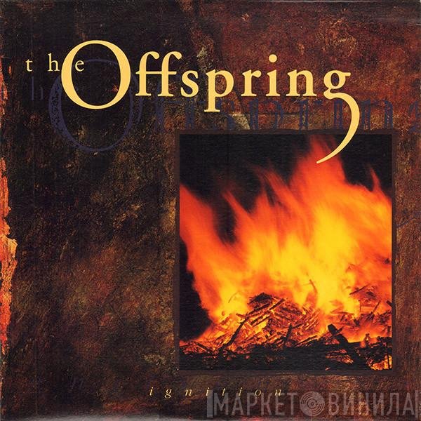 The Offspring  - Ignition