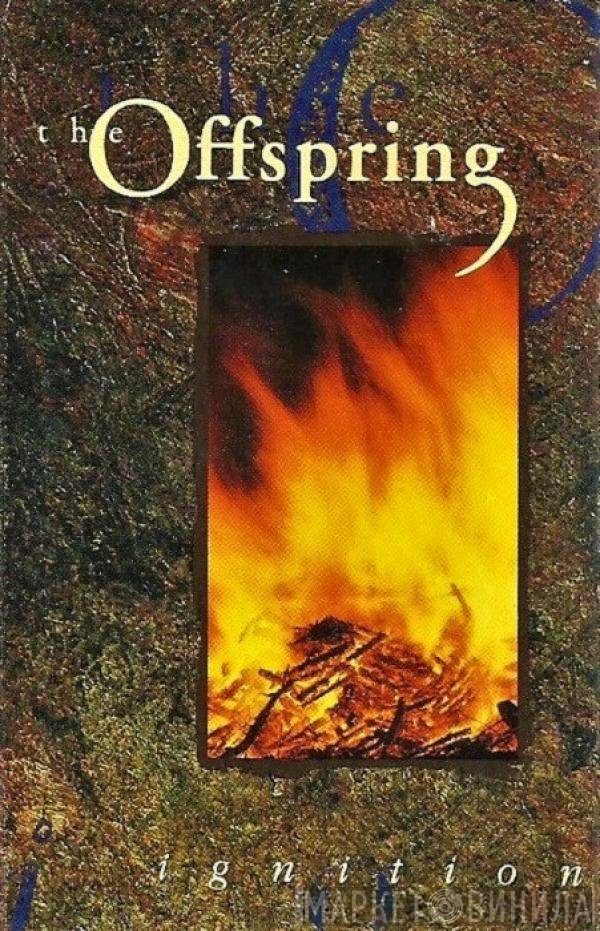 The Offspring  - Ignition