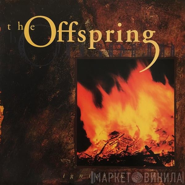 The Offspring  - Ignition