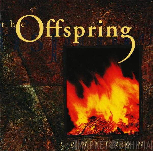 The Offspring  - Ignition