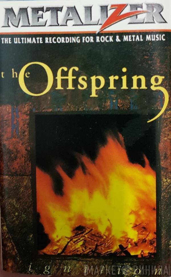 The Offspring  - Ignition