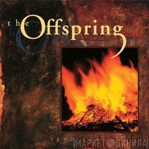 The Offspring  - Ignition