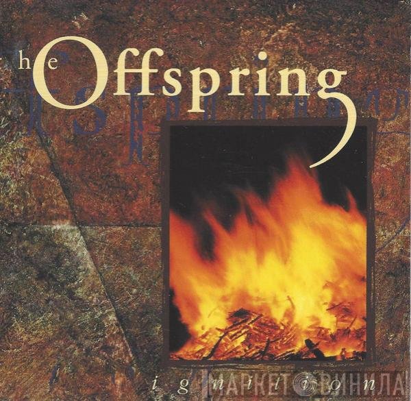 The Offspring  - Ignition