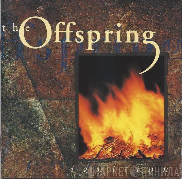 The Offspring  - Ignition