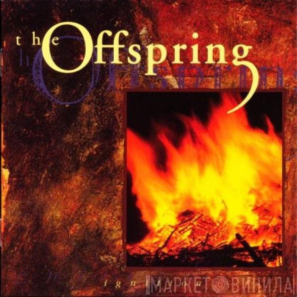 The Offspring  - Ignition