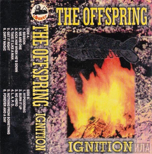 The Offspring  - Ignition