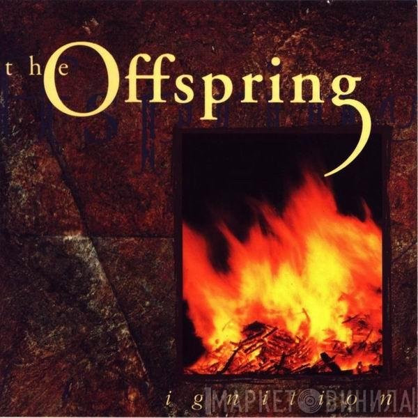 The Offspring  - Ignition