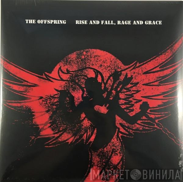 The Offspring  - Rise And Fall, Rage And Grace