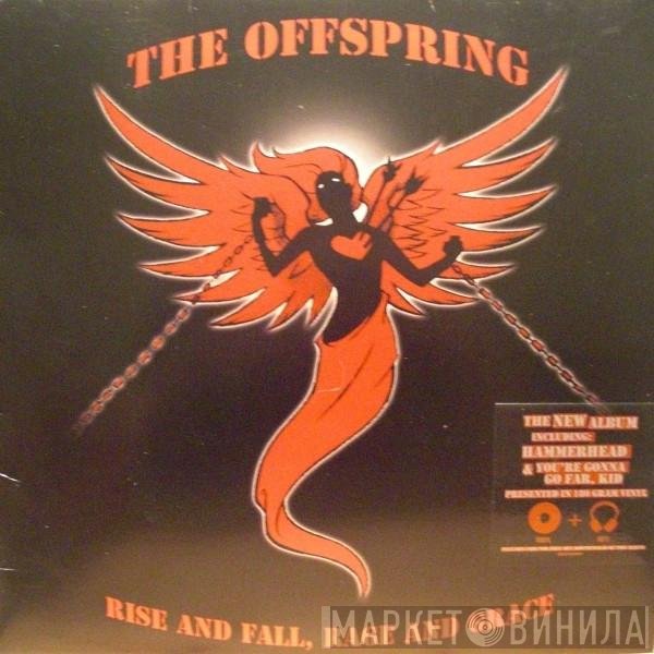 The Offspring  - Rise And Fall, Rage And Grace