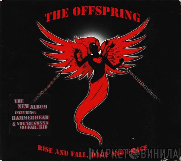 The Offspring  - Rise And Fall, Rage And Grace