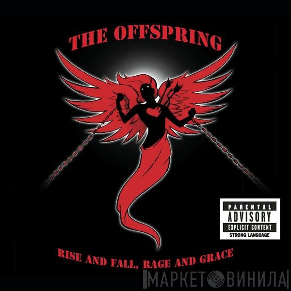 The Offspring  - Rise And Fall, Rage And Grace